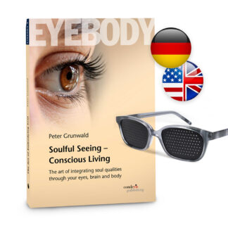 BUNDLE: Book 2, Eyebody – Soulful Seeing – Conscious Living + Pinhole Glasses