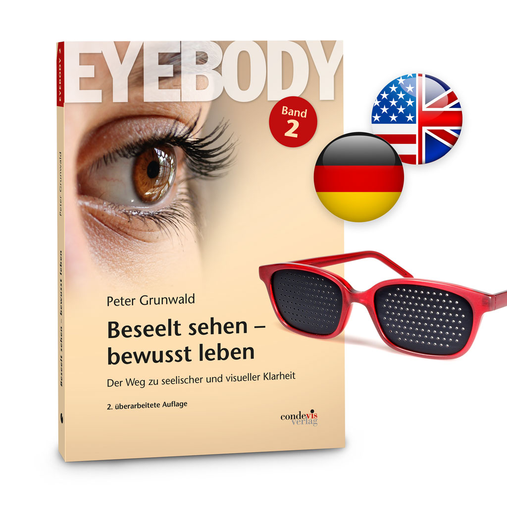 BUNDLE: Buch 2, Eyebody – beseelt sehen – bewusst leben + Eyebody Lochbrille