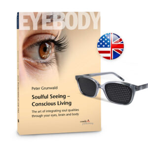 BUNDLE: Book 2, Eyebody – Soulful Seeing – Conscious Living + Pinhole Glasses